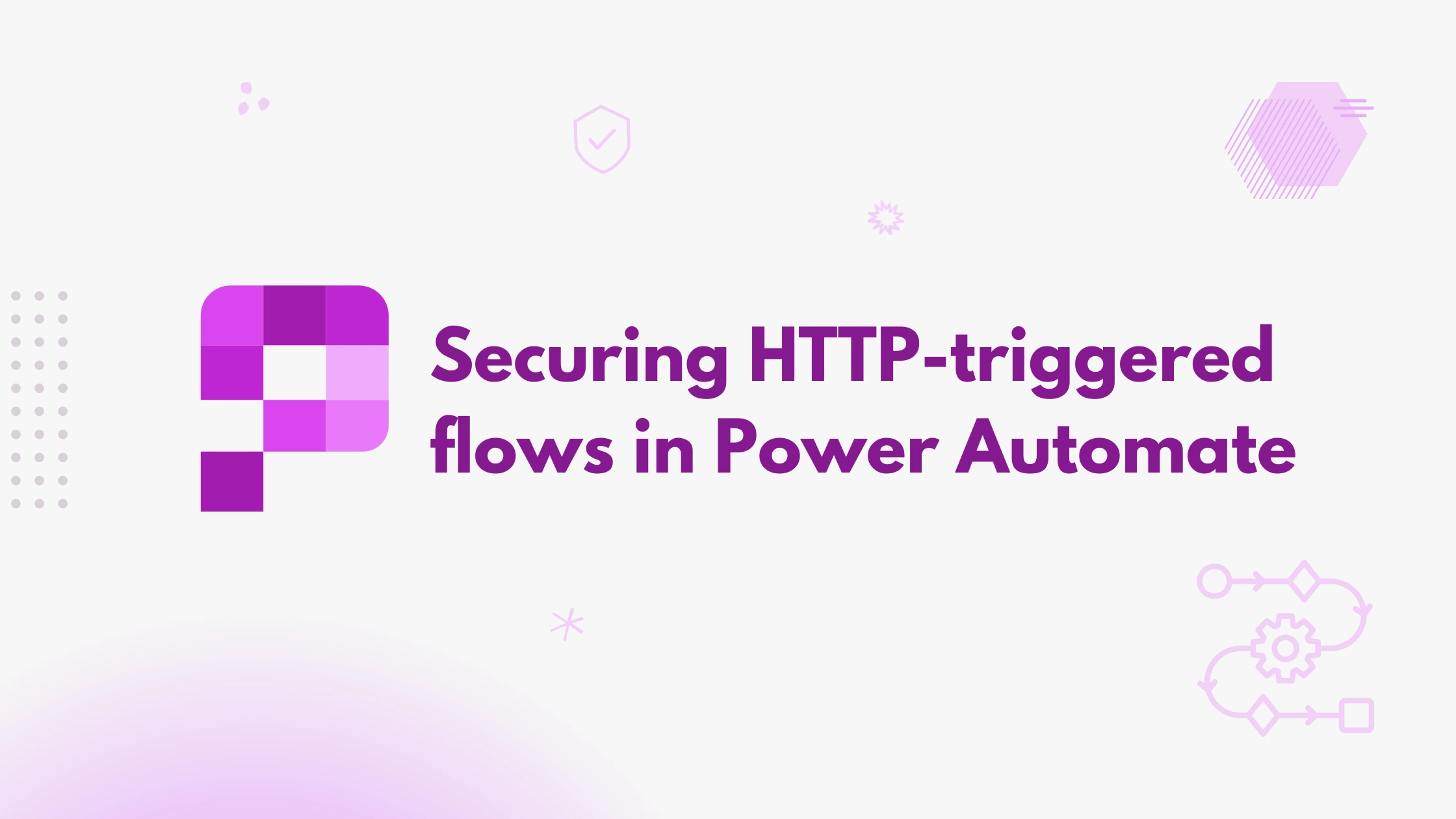 Securing HTTP-triggered flows in Power Automate
